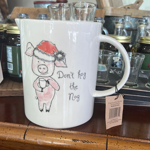 Pitcher with Pig "Don't Hog the Nog"